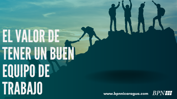 El valor de tener un buen equipo de trabajo