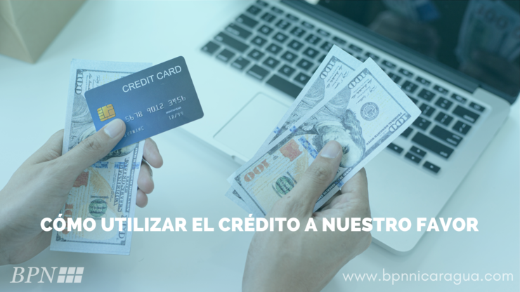 Cómo utilizar el crédito a nuestro favor: consejos para pequeños empresarios.