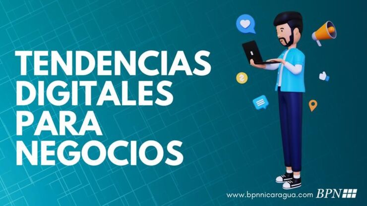 Tendencias digitales para negocios