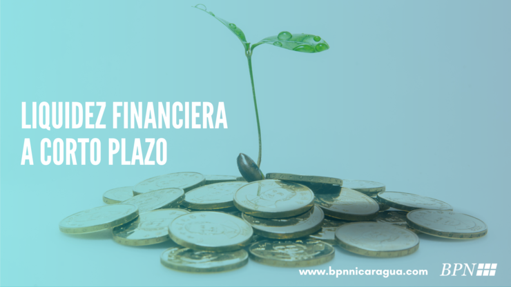 Liquidez financiera a corto plazo